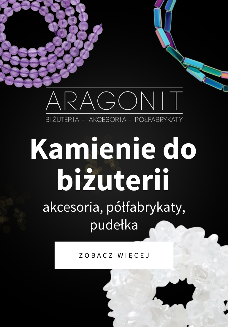 Kamienie do biżuterii - jubilerskie - Aragonit